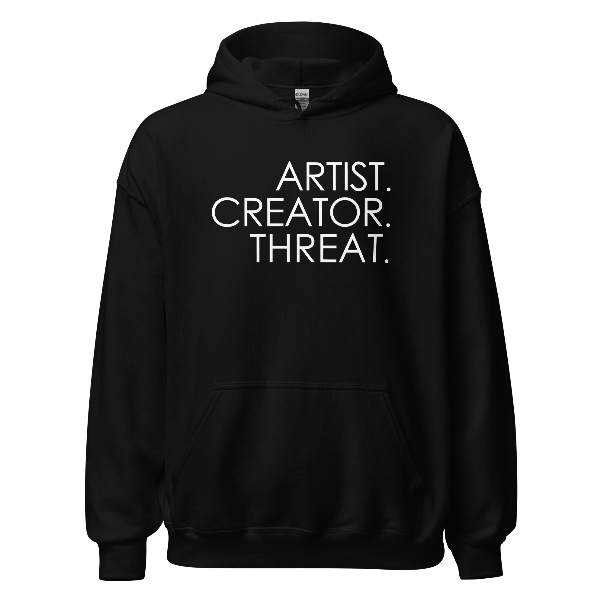Shopify Black Hoodie featuring white text "ARTIST. CREATOR. THREAT." on the front, with a hood and front pocket.